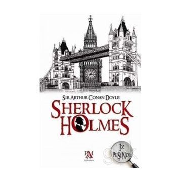 SHERLOCK HOLMES İZ PEŞİNDE - ARTHUR CONAN DOYLE
