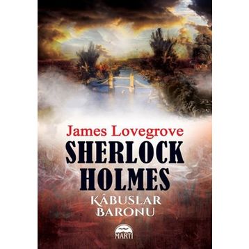 Sherlock Holmes - Kabuslar Baronu - James Lovegrove