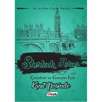 Sherlock Holmes - Kanıt Peşinde - s artur conan doyle