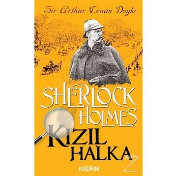 SHERLOCK HOLMES - KIZIL HALKA - ARTHUR CONAN DOYLE