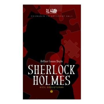 SHERLOCK HOLMES KIZIL SORUŞTURMA - ARTHUR CONAN DOYLE