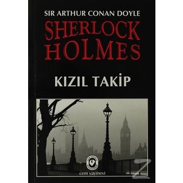 Sherlock Holmes - Kızıl Takip - Sir Arthur Conan Doyle