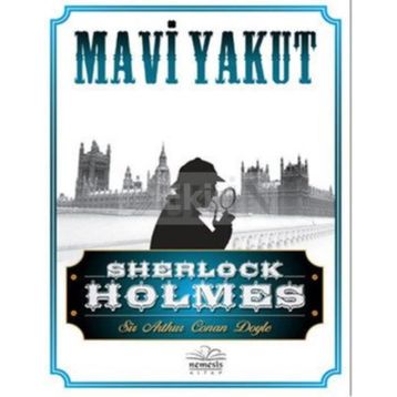 Sherlock Holmes - Mavı Yakut - Arthur Conan Doyle