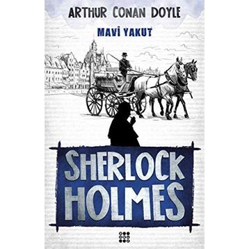 Sherlock Holmes - Mavi Yakut - Sir Artur Conan Doyle