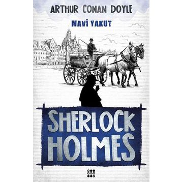 Sherlock Holmes - Mavi Yakut - Sir Artur Conan Doyle