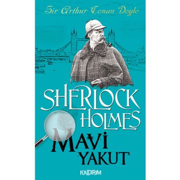 Sherlock Holmes - Mavi Yakut - Sir Artur Conan Doyle