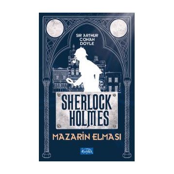 SHERLOCK HOLMES MAZARIN ELMASI - ARTHUR CONAN DOYLE