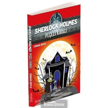 SHERLOCK HOLMES - PEÇELI KIRACI - ARTHUR CONAN DOYLE