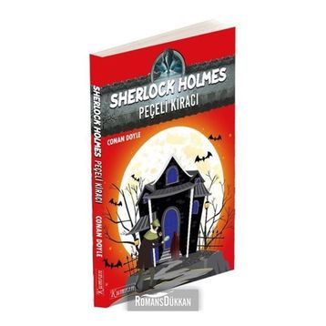 SHERLOCK HOLMES - PEÇELI KIRACI - ARTHUR CONAN DOYLE
