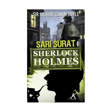 SHERLOCK HOLMES SARI SURAT - SIR ARTHUR CONAN DOYLE