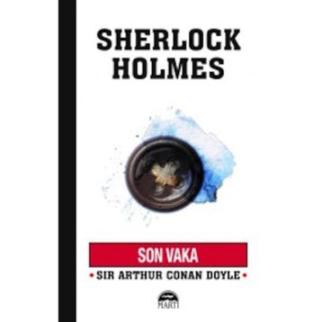 Sherlock Holmes - Son Vaka - s artur conan doyle