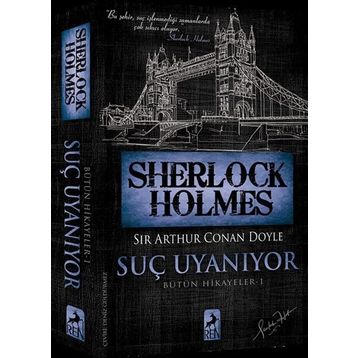 Sherlock Holmes - Suç Uyanıyor Bütün Hikayeler 1 - Sir Arthur Conan Doyle
