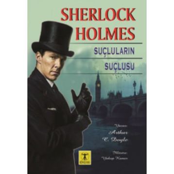 Sherlock Holmes - Suçluların Suçlusu - s artur conan doyle