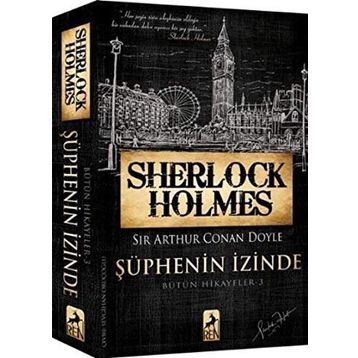Sherlock Holmes Şüphenin İzinde - s artur conan doyle
