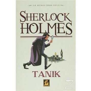 Sherlock Holmes - Tanık - Sir Artur Conan Doyle