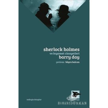 Sherlock Holmes ve Kıyamet Cinayetleri - Barry Day