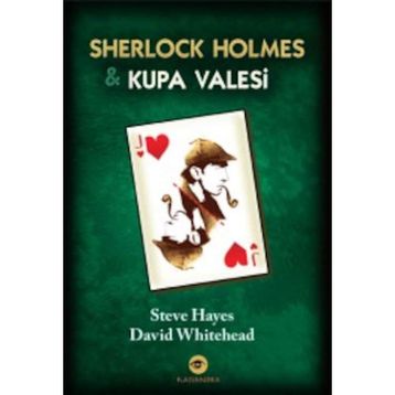 Sherlock Holmes ve Kupa Valesi - Steve Hayes David Whitehead Umut Sağesen