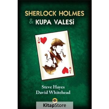 Sherlock Holmes ve Kupa Valesi - Steve Hayes David Whitehead Umut Sağesen