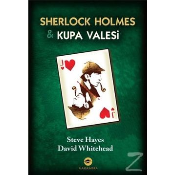Sherlock Holmes ve Kupa Valesi - Steve Hayes David Whitehead Umut Sağesen