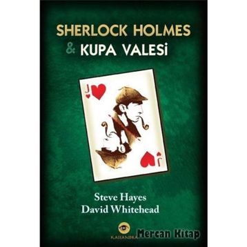 Sherlock Holmes ve Kupa Valesi - Steve Hayes David Whitehead Umut Sağesen