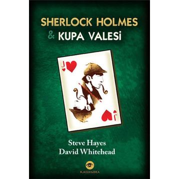 Sherlock Holmes ve Kupa Valesi - Steve Hayes David Whitehead Umut Sağesen
