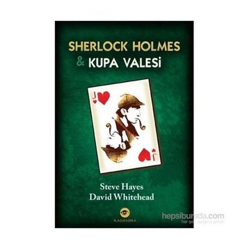 Sherlock Holmes ve Kupa Valesi - Steve Hayes David Whitehead Umut Sağesen