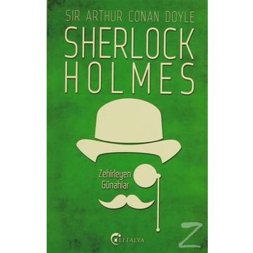 Sherlock Holmes - Zehirleyen Günahlar - Sir Arthur Conan Doyle