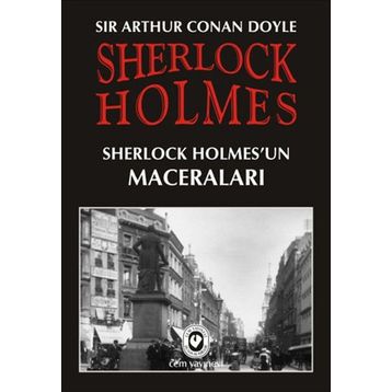 SHERLOCK HOLMESUN MACERALARI - ARTHUR CONAN DOYLE