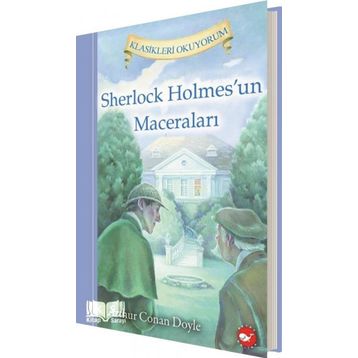 SHERLOCK HOLMESUN MACERALARI - ARTHUR CONAN DOYLE
