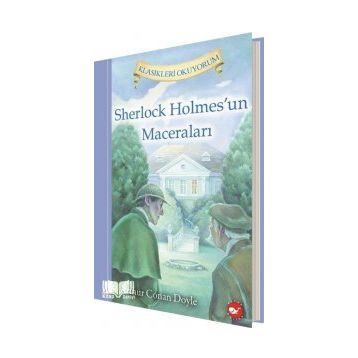 SHERLOCK HOLMESUN MACERALARI - ARTHUR CONAN DOYLE