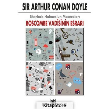 Sherlock Holmes'un Maceraları - Boscombe Vadisinin Esrarı - Sir Arthur Conan Doyle