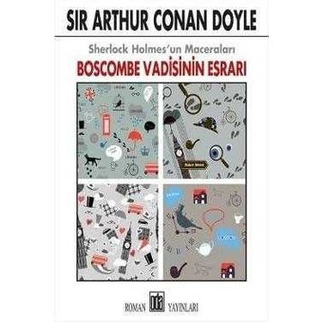 Sherlock Holmes'un Maceraları - Boscombe Vadisinin Esrarı - Sir Arthur Conan Doyle