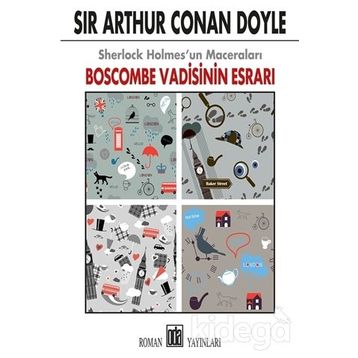 Sherlock Holmes'un Maceraları - Boscombe Vadisinin Esrarı - Sir Arthur Conan Doyle