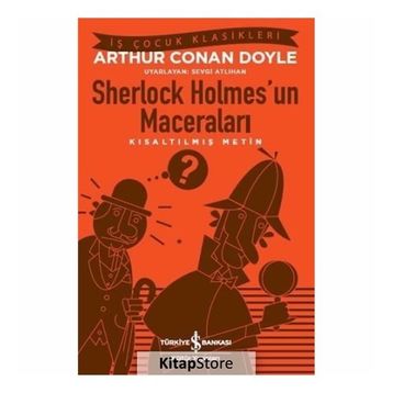 Sherlock Holmes'un Maceraları - Kısaltılmış Metin - Sir Arthur Conan Doyle
