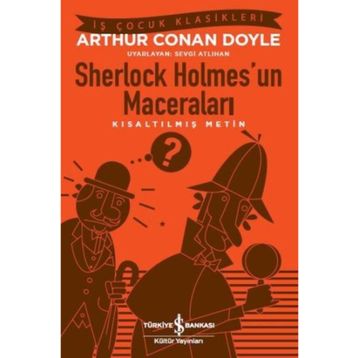 Sherlock Holmes'un Maceraları - Kısaltılmış Metin - Sir Arthur Conan Doyle