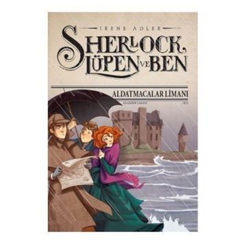 Sherlock Lüpen ve Ben 11 - Aldatmacalar Limanı