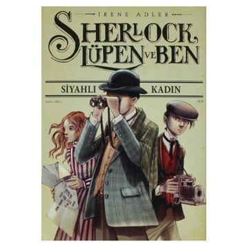 Sherlock Lüpen ve Ben - Irene Adler