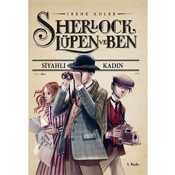Sherlock Lüpen ve Ben - Irene Adler