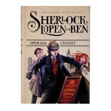Sherlock, Lüpen ve Ben - Operada Cinayet - Irene Adler