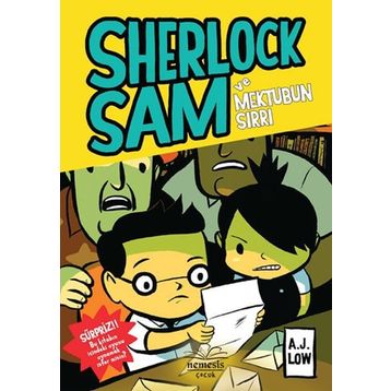 Sherlock Sam ve Mektubun Sırrı - A. J Low