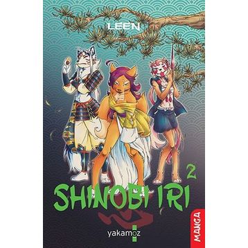 Shınobı Irı 2 İremnur Yurttaş