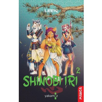 Shınobı Irı 2 İremnur Yurttaş