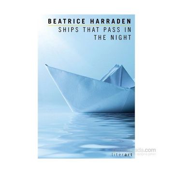 Ships That Pass In The Night - Beatrice Harraden