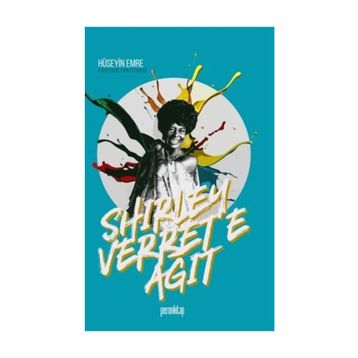 Shirley Verret'e Ağıt - Hüseyin Emre Coşkun