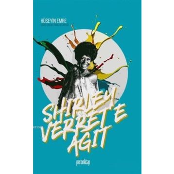 Shirley Verret'e Ağıt - Hüseyin Emre Coşkun