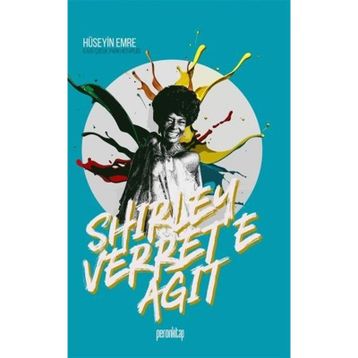 Shirley Verret'e Ağıt - Hüseyin Emre Coşkun