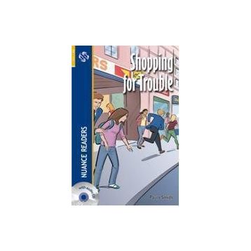 SHOPPING FOR TROUBLE NUANCE READERS LEVEL-2 - PAULA SMITH