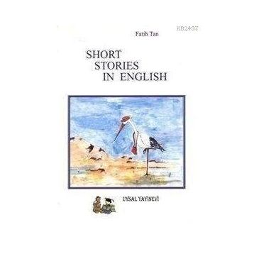 Short Stories In English - Fatih Tan
