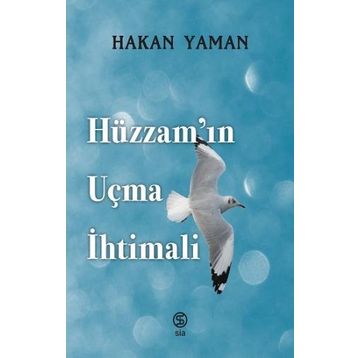 Sia Kitap Hüzzam’ın Uçma İhtimali