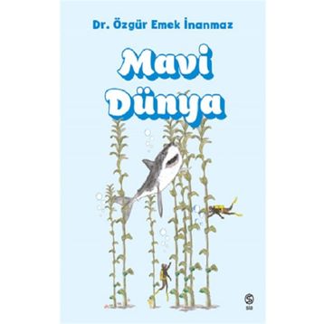 Sia Kitap Mavi Dünya